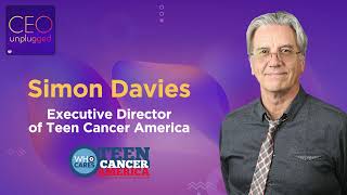 Simon Davies of Teen Cancer America 