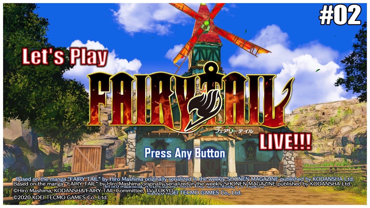 A New Adventure! | Let's Play Fairy Tail LIVE!!! - Part 02
