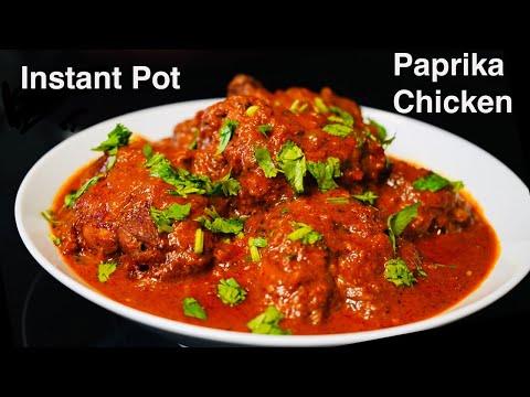 TOMATO PAPRIKA CHICKEN CURRY IN INSTANT POT  INSTANT POT RECIPE