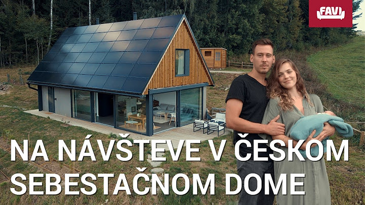 Na návšteve v Českom sebestačnom dome | FAVI.sk