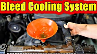 Best 3 Ways to Bleed Air Out of Your Car&#39;s Cooling System