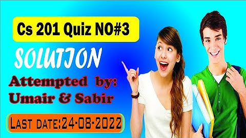 cs201 quiz 3 spring 2022 live attempt #cs #quiz