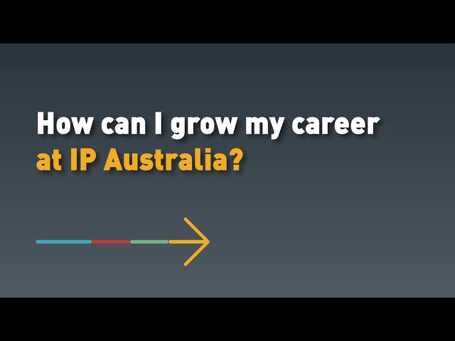How can I grow my career at IP Australia?