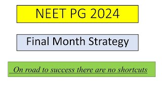 Target NEETPG'24: Final month strategy