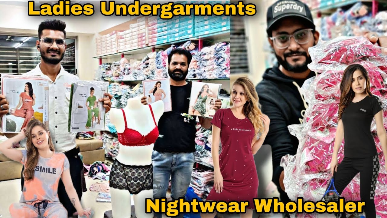 Ladies Undergarment, Night wear imported Undergarments, Hosiery Wholesale