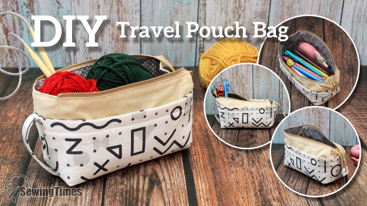 DIY Travel Toiletry Bag | How to make a Project Pouch or Pencil Case ...