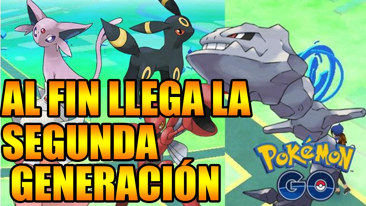 La Segunda Generacion Al Fin Llega Pokemon Go Fecha De Salida - roblox pokemon go capturando y subiendo niveles gameplay