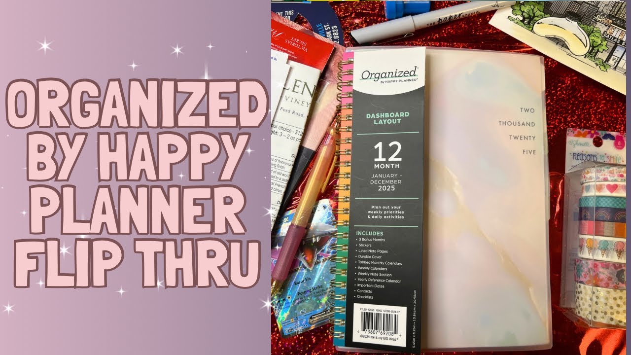 Organized by Happy Planner Flip Through for 2025! 