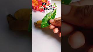 🌿🦋 DIY Leaf Butterfly | Easy & Eco-Friendly Nature Craft Idea #shorts#naturecrafts#butterflycraft