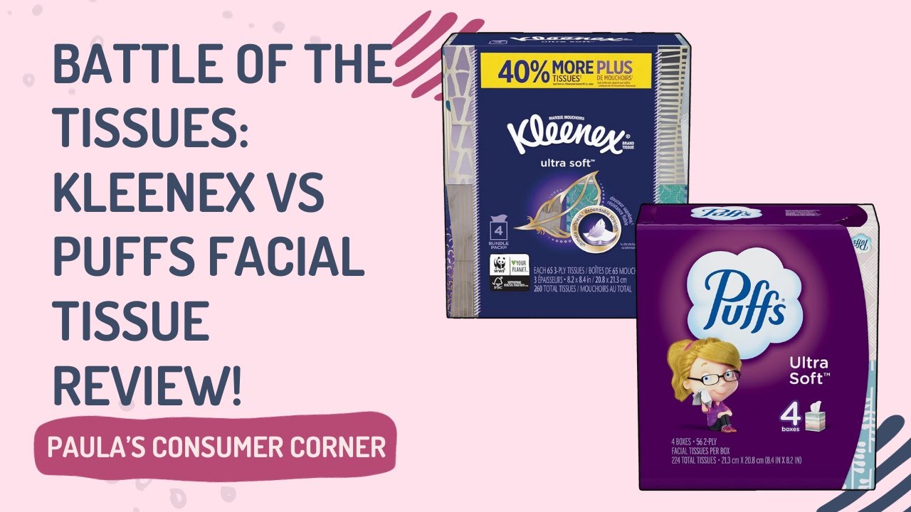 BATTLE OF THE TISSUES KLEENEX VS PUFFS FACIAL TISSUE REVIEW! YouTube