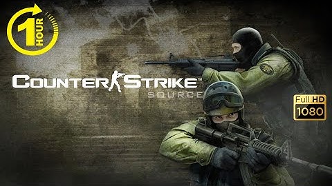 1 Hour of Counter Strike Source (2022) Gameplay (PC HD) [1080p60FPS]
