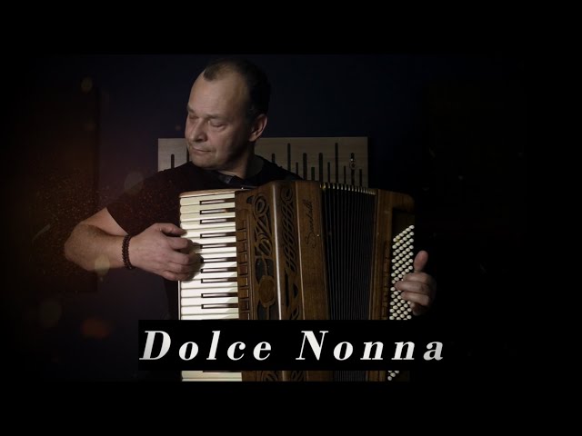 Dolce Nonna - accordion played by Piotr class=
