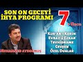 Son On Geceyi İHYA PROGRAMI 7.Gece | MUHAMMED AYDOĞMUŞ