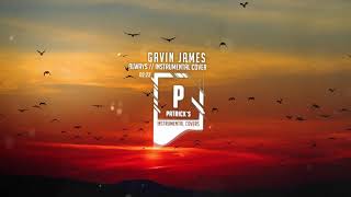 Video thumbnail of "Gavin James - Always ( Instrumental )"