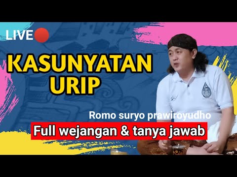 🔴LIVE ROMO SURYO..!! KASUNYATAN URIP