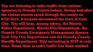 Grundy County Public Safety Radio Traffic ~ Storm / Tornado ~ June 22 2015 [Part 1 of 2]