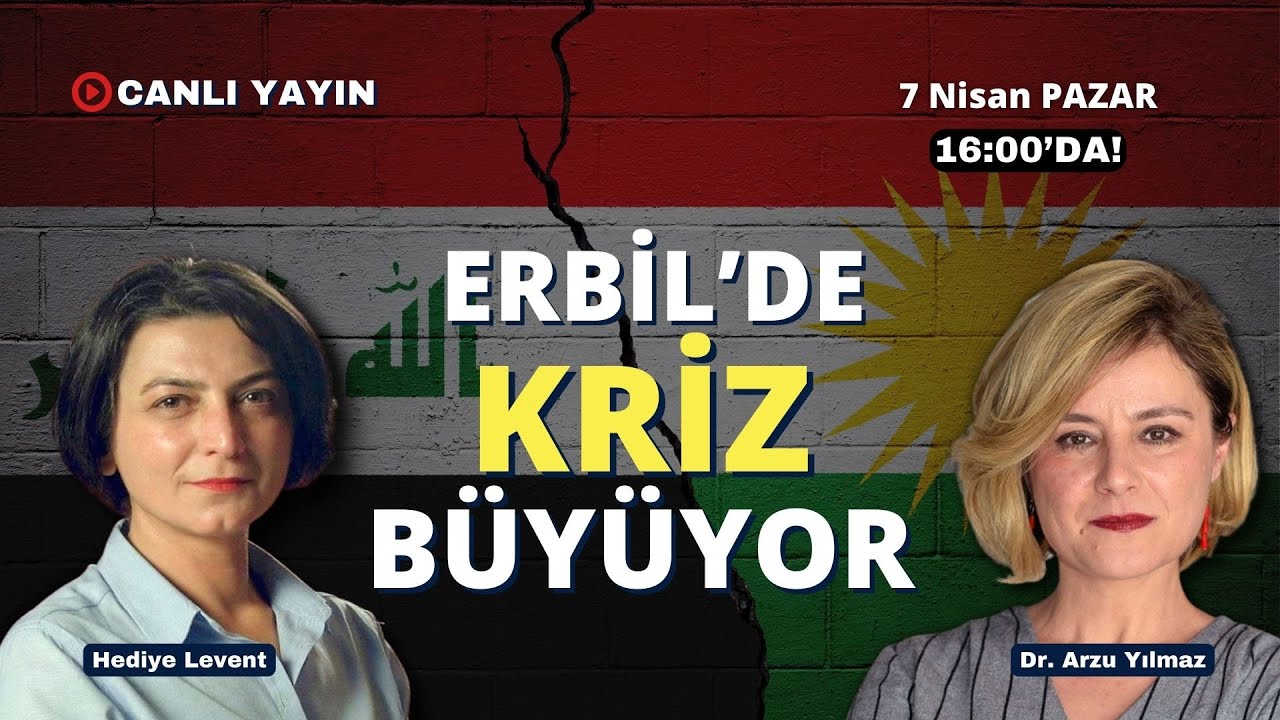 Bağdat ve Erbil karşı karşıya, kriz büyüyor! Dr. Arzu Yılmaz ile