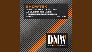 Download Lagu We Live for the Music (Noisecontrollers Remix) Download Lagu We Live for the Music (Noisecontrollers Remix)