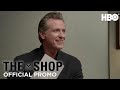 The Shop: Uninterrupted | Season 2 Episode 4 (Promo) | HBO