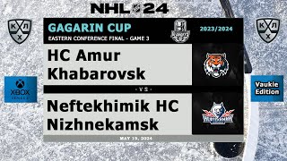 KHL - Amur Khabarovsk vs Neftekhimik Nizhnekamsk - Gagarin Cup - Season 2023/24 - NHL 24