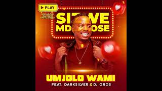 Sizwe Mdlalose Feat. DarkSilver & Oros - Umjolo Wami (Official Audio)
