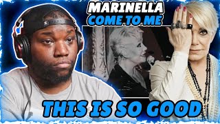 Marinella  Come To Me | Reaction