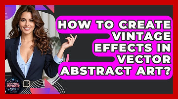 How To Create Vintage Effects In Vector Abstract Art? - Graphic Design Nerd