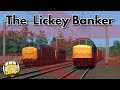 Train Simulator Classic: Lickey Banker