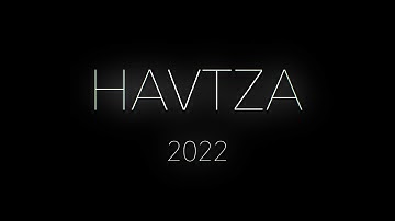 Havtza reel 2022 - part 5