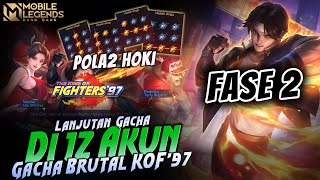 YANG DITUNGGU!! GACHA BRUTAL KOF 97 BINGO FASE 2 DI 12 AKUN SAMBIL CEK POLA TERBARU - MOBILE LEGENDS