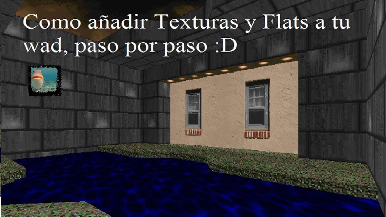 Como añadir texturas y flats a tu wad, paso por paso | Doom Tutorial
