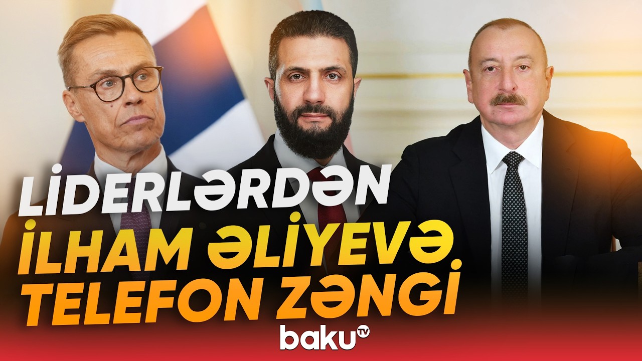 Yaxın Şərqdəki gərginlik müzakirə olundu | Prezidentlərdən zəng - Baku TV