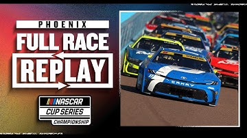 2025 NASCAR Cup Series Full Race: NASCAR Cup Series Championship at Phoenix Raceway