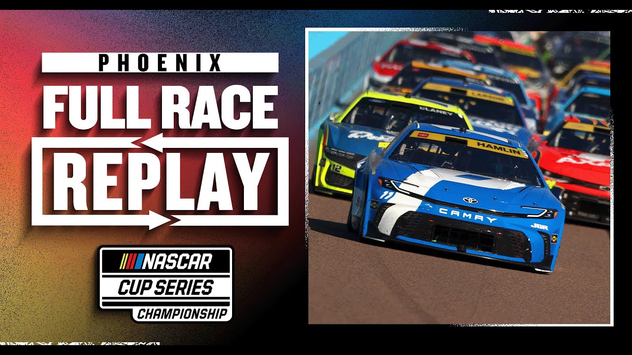 2025 NASCAR Cup Series Full Race: NASCAR Cup Series Championship at Phoenix Raceway
