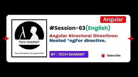 *ngFor Nested Structural Directive  with example | Angular Directives in English (Session-63)