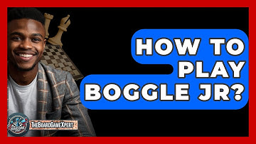 How To Play Boggle Jr? - The Board Game Xpert