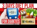3 DAYS DIET PLAN FOR DIABETES