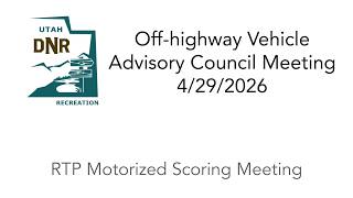 Off-Highway Vehicle Advisory Council 4/29/2026