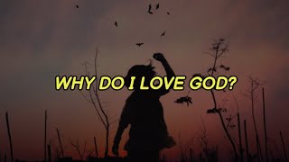 Josh Thomas - Why Do I Love God? | Tradução