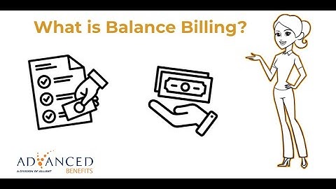 What is Balance Billing?