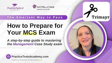 How to Pass CIMA Management Case Study (MCS) Exam? | Step-by-Step Study Plan & Expert Tips