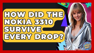 How Did The Nokia 3310 Survive Every Drop? - I