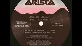 Ace Of Base - Beautiful Life (Extended 12" Version) (1995) Ace Of Base - Beautiful Life (Extended 12" Version) (1995)