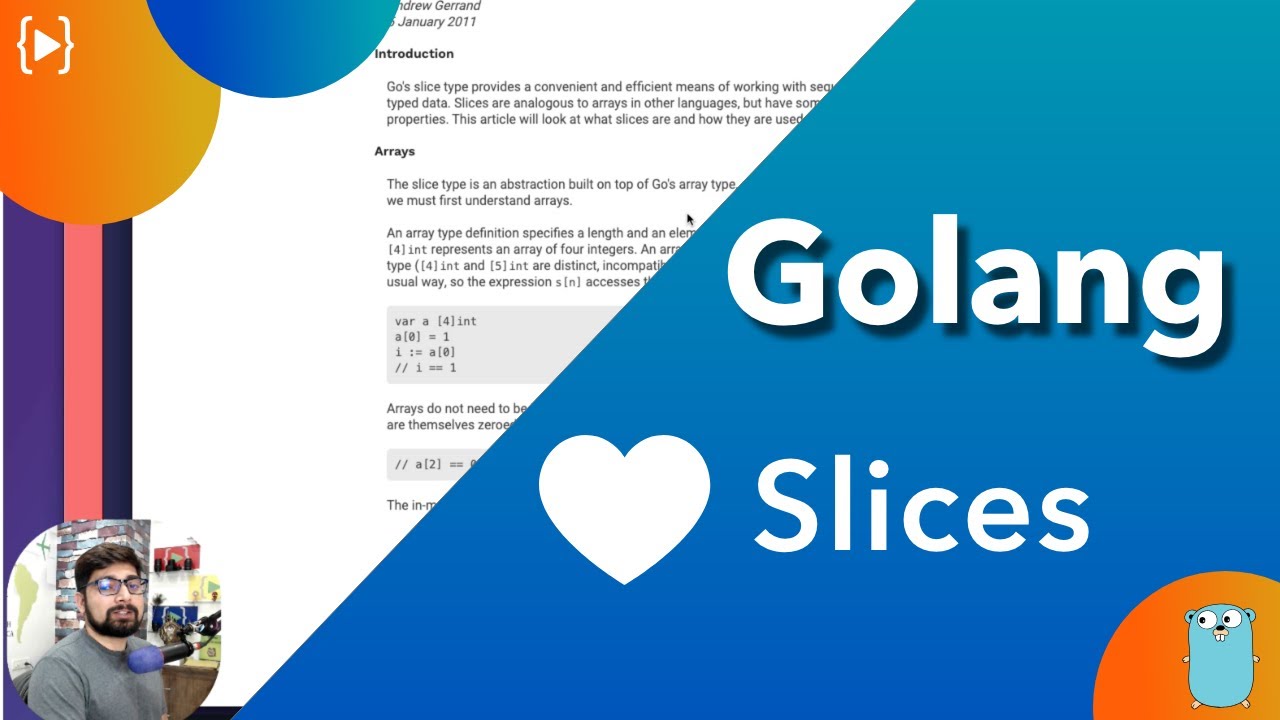 You will love slices in golang - YouTube You Will Love Slices In Golang - Youtube