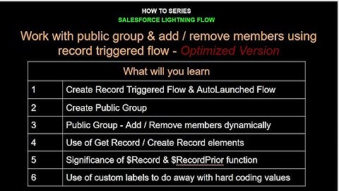 16.How to Series | Salesforce Flow | Work with public group & add / remove members  - Optimized