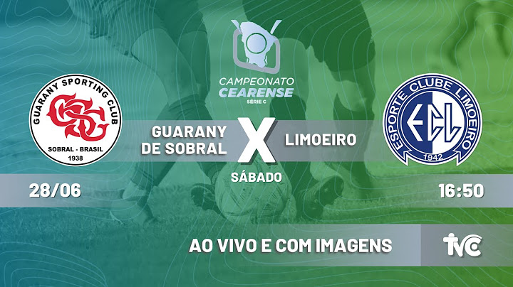 GUARANY DE SOBRAL X ESPORTE LIMOEIRO | AO VIVO COM IMAGENS | CEARENSE SÉRE C - 2025 - 28/06/2025