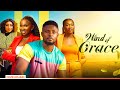 WIND OF GRACE MOVIE EXPLAINED 2025 WIND OF GRACE MOVIE EXPLAINED 2025