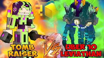 46k Tomb Raiser vs U10 Leviathan - Trove Leviathan Challenge