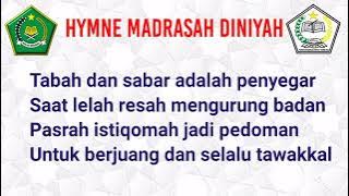 HYMNE MADRASAH DINIYAH DAN LIRIKNYA