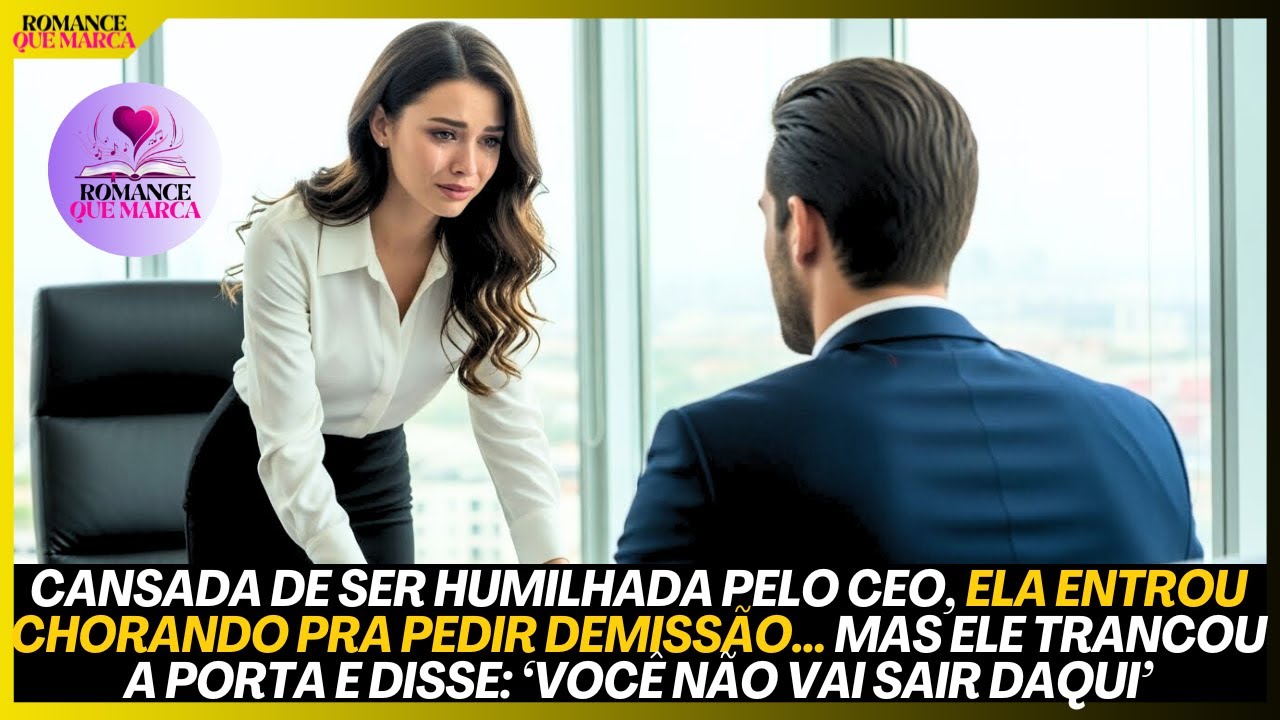 HUMILHADA, ELA PEDIU DEMISSÃO CHORANDO… MAS ELE TRANCOU PORTA E DISSE: “VOCÊ NÃO VAI SAIR DAQUI”